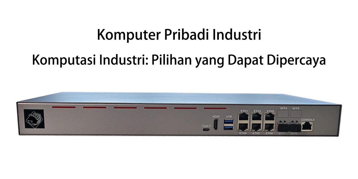 PC Industri Rackmount 1U ChangFan B75 - 6 Port RJ45 2,5GbE & 2 Port SFP+ 10G, Soft Router & Perangkat Keamanan Jaringan Berperforma Tinggi